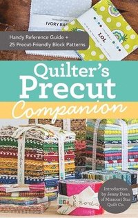 bokomslag Quilter's Precut Companion