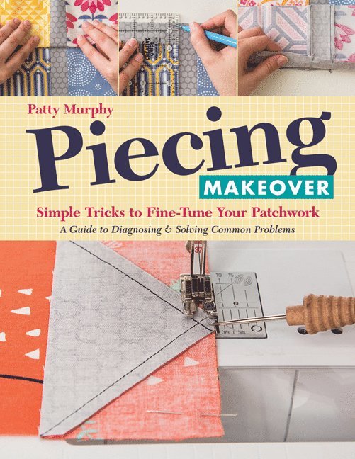 Piecing Makeover