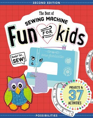 bokomslag The Best of Sewing Machine Fun for Kids