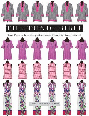 Sarah Gunn, Julie Starr - Tunic Bible, Häftad