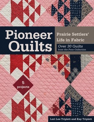 bokomslag Pioneer Quilts