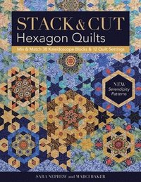 bokomslag Stack & Cut Hexagon Quilts