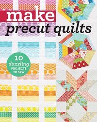 bokomslag Make Precut Quilts