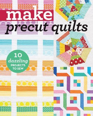 Make Precut Quilts 1