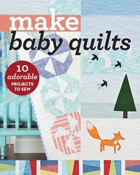 bokomslag Make Baby Quilts