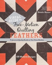 bokomslag Visual Guide to Free-Motion Quilting Feathers