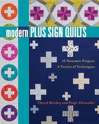 bokomslag Modern Plus Sign Quilts