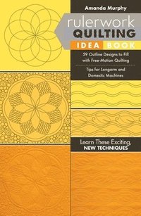 bokomslag Rulerwork Quilting Idea Book