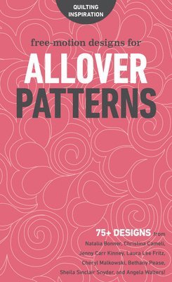 bokomslag Free-Motion Designs for Allover Patterns