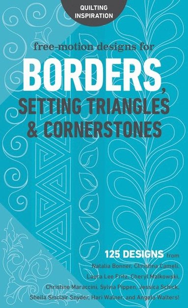 bokomslag Free-Motion Designs for Borders, Setting Triangles & Cornerstones