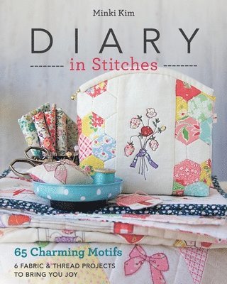 Diary in Stitches 1