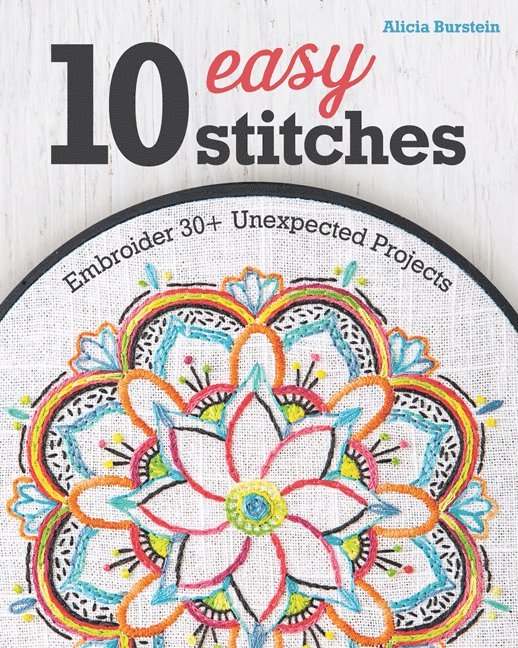Alicia Burstein - 10 Easy Stitches, Häftad