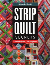 bokomslag Strip Quilt Secrets