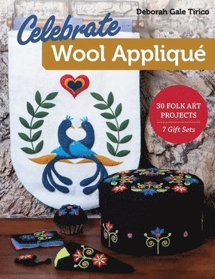 bokomslag Celebrate Wool Appliqué