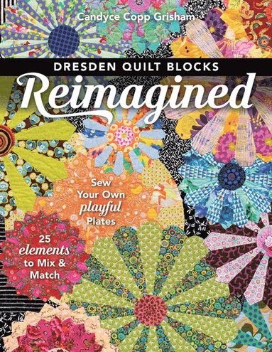 bokomslag Dresden Quilt Blocks Reimagined