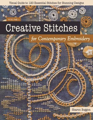 Creative Stitches for Contemporary Embroidery 1