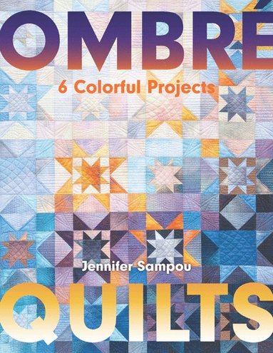 bokomslag Ombré Quilts