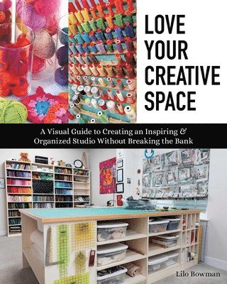 bokomslag Love Your Creative Space