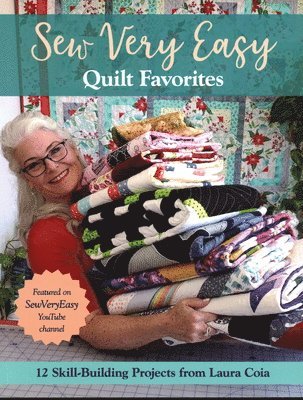 Laura Coia - Sew Very Easy Quilt Favorites, Häftad