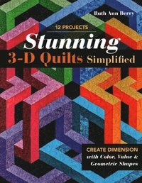 bokomslag Stunning 3-D Quilts Simplified