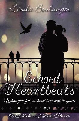 Echoed Heartbeats 1