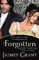 Jaimey Grant - Forgotten, and other Heartless tales, Häftad