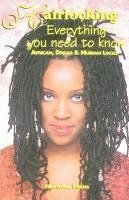 Hairlocking: Everything You Need to Know by Nekhena Evans