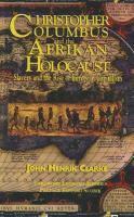 bokomslag Christopher Columbus and the Afrikan Holocaust: Slavery and the Rise of European Capitalism