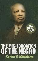bokomslag The Mis-Education of the Negro by Carter G. Woodson