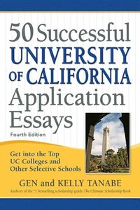 bokomslag 50 Successful University of California Application Essays