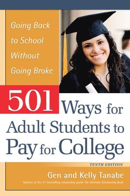 bokomslag 501 Ways for Adult Students to Pay for College