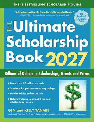 Gen Tanabe, Kelly Tanabe - Ultimate Scholarship Book 2027, Häftad
