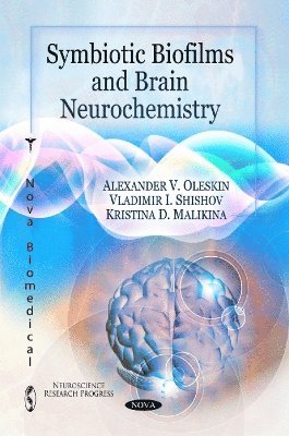 bokomslag Symbiotic Biofilms & Brain Neurochemistry
