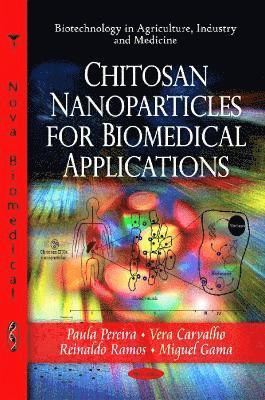 bokomslag Chitosan Nanoparticles for Biomedical Applications