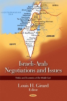bokomslag Israeli-Arab Negotiations & Issues
