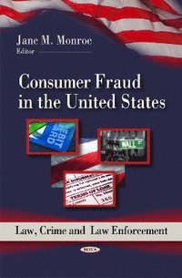 bokomslag Consumer Fraud in the United States