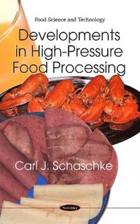 bokomslag Developments in High-Pressure Food Processing