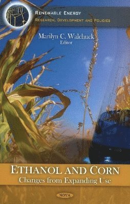 bokomslag Ethanol & Corn