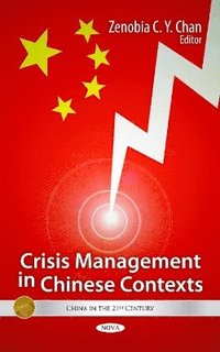 bokomslag Crisis Management in Chinese Contexts
