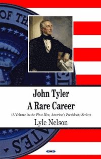 bokomslag John Tyler