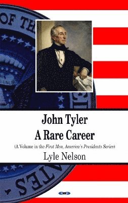 bokomslag John Tyler