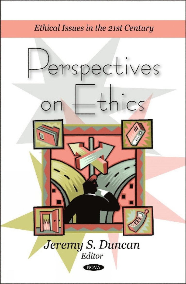 Jeremy S Duncan - Perspectives on Ethics, Inbunden