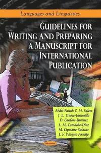 bokomslag Guidelines for Writing & Preparing a Manuscript for International Publication