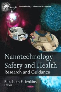 bokomslag Nanotechnology Safety & Health