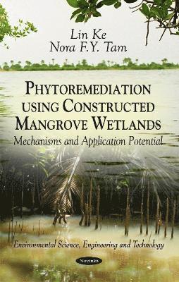 bokomslag Phytoremediation Using Constructed Mangrove Wetlands