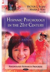 bokomslag Hispanic Psychology in the 21st Century