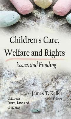 bokomslag Children's Care, Welfare & Rights