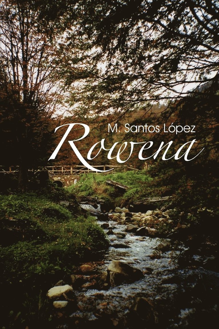 M Santos Lopez, M. Santos Lopez - Rowena, Häftad