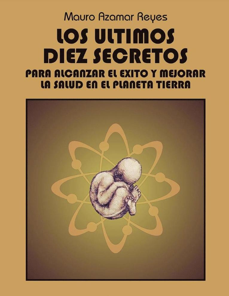 Ultimos Diez Secretos