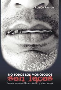 bokomslag No Todos Los Monologos Son Locos